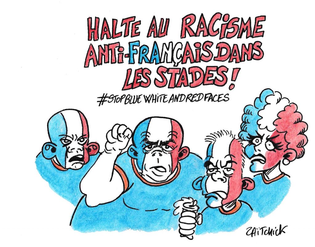 dessin humoristique de Zaïtchick sur le racisme anti-français