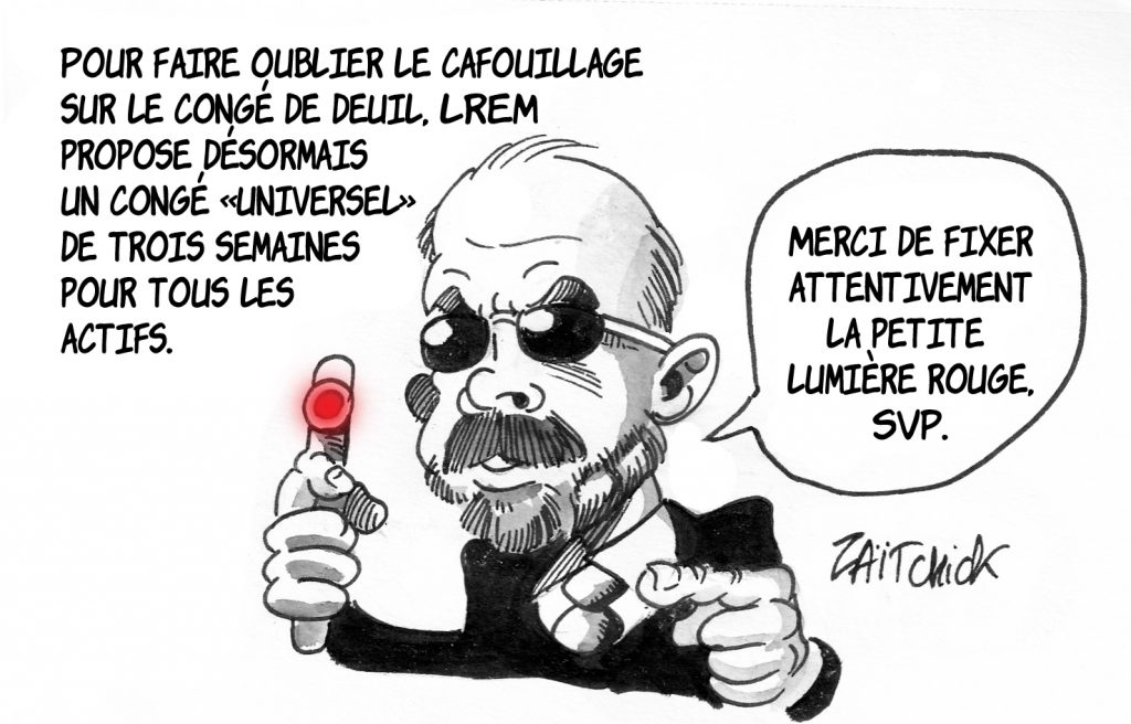 dessin de Zaïtchick sur Édouard Philippe en Man In Black pour faire oublier le cafouillage sur le congé de deuil