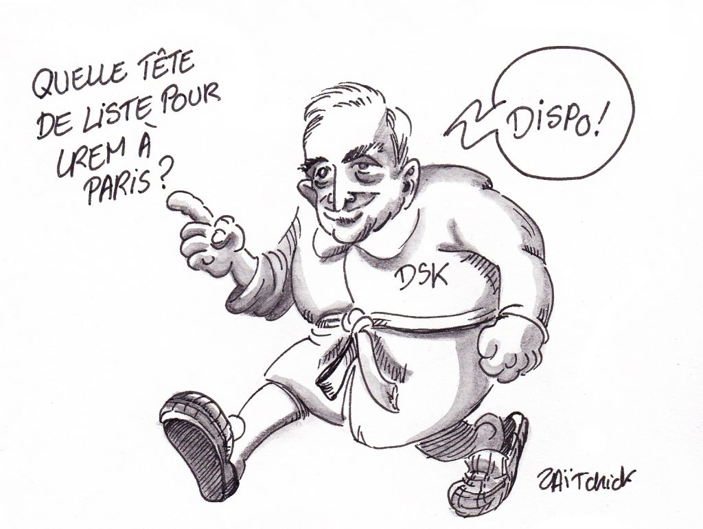 dessin de Zaïtchick sur Dominique Strauss-Khan disponible pour remplacer Benjamin Griveaux après sa démission suite à la diffusion d’une vidéo sexuelle