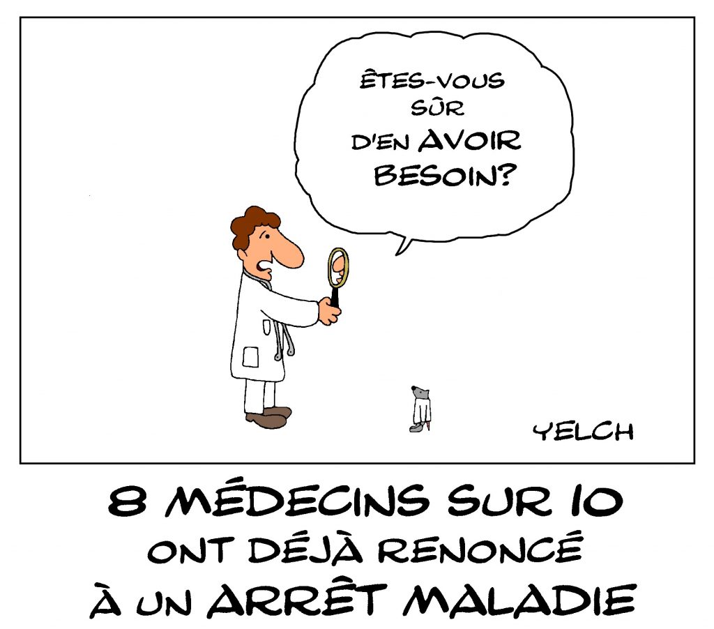 dessin de Yelch sur les arrêts maladie des professionnels de santé