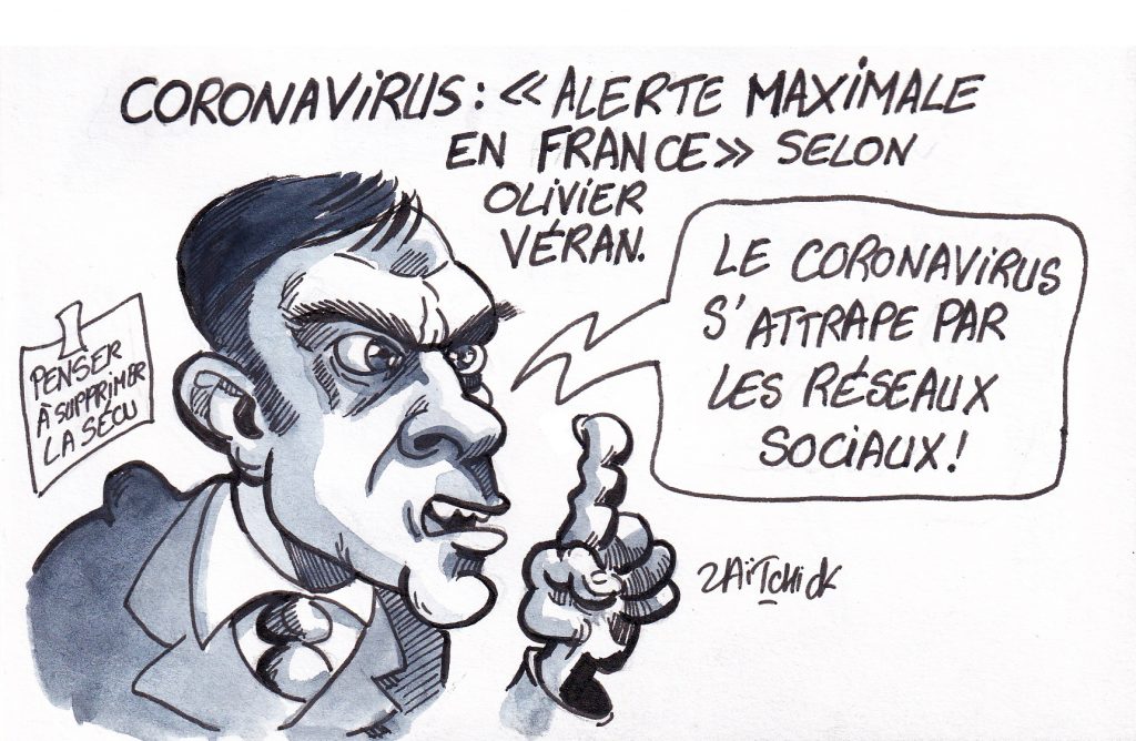 dessin de Zaïtchick sur Olivier Véran prétendant que les réseaux sociaux favorisent la contagion par le coronavirus Covid-19
