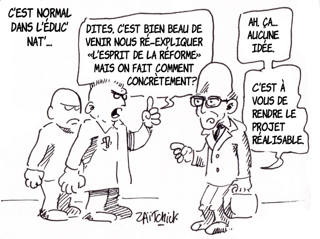 dessin humoristique de Zaïtchick sur la réforme de l’enseignement et Jean-Michel Blanquer