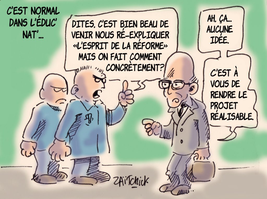 dessin humoristique de Zaïtchick sur la réforme de l’enseignement et Jean-Michel Blanquer