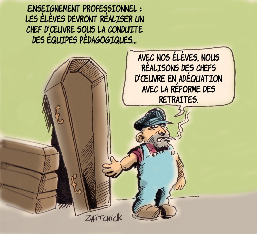 dessin humoristique de Zaïtchick sur les chefs-d’œuvre de la réforme de l’enseignement professionnel