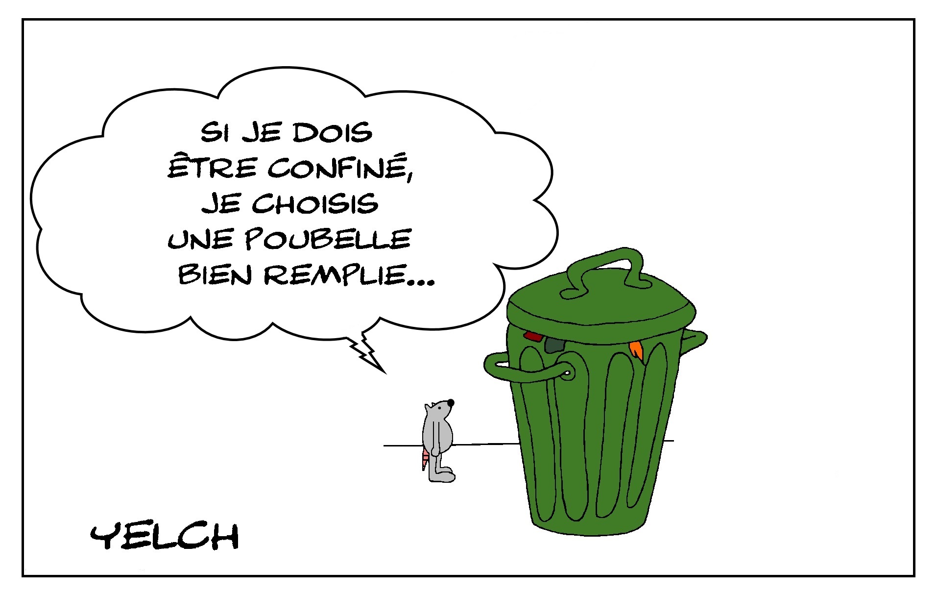 17 mars 2020 â€“ Le choix du confinement â€“ Blagues et Dessins