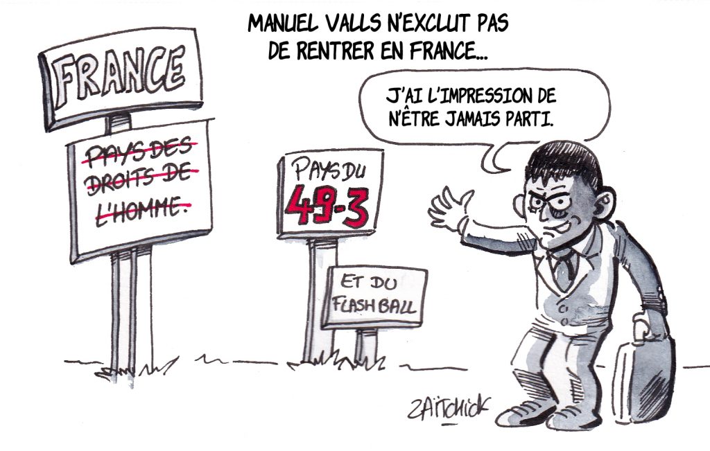 dessin de Zaïtchick sur l’éventuel retour de Manuel Valls et l’annonce d’Édouard Philippe sur l’emploi de l’article 49.3 pour la réforme des retraites