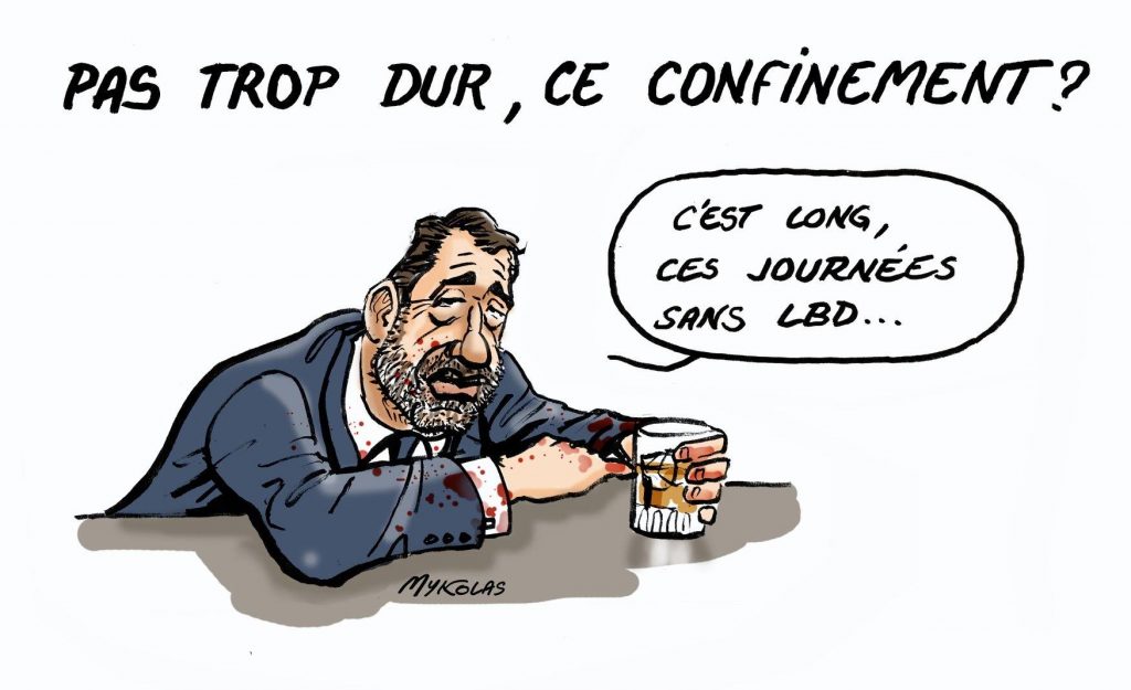 dessin d’actualité humoristique de Mykolas sur l’épidémie de covid-19 et Christophe Castaner qui trouve le temps long sans LBD