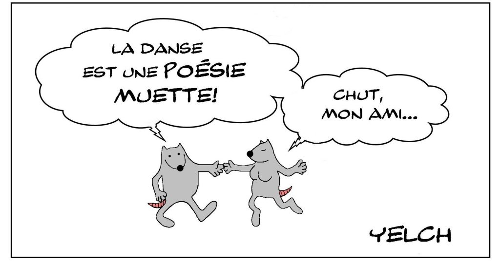 dessin de Yelch sur la danse et la poésie