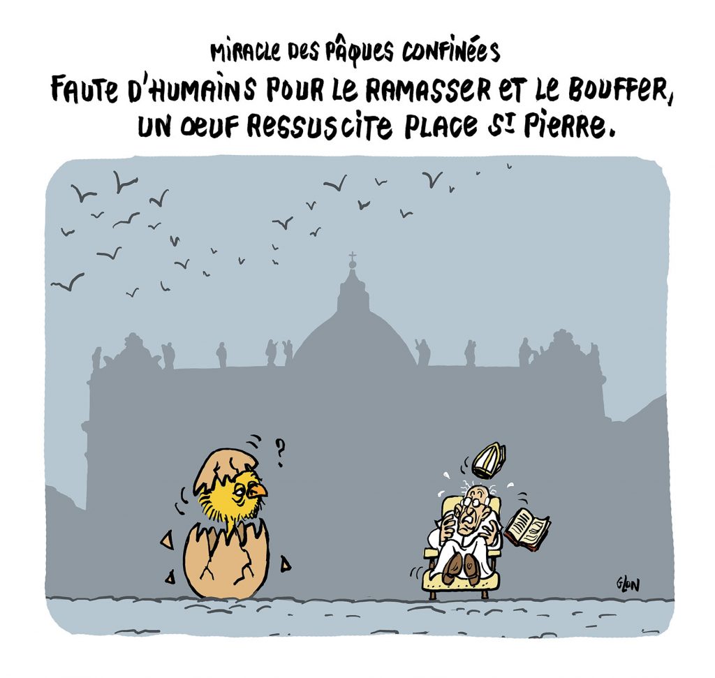 dessin humoristique de Glon sur l’épidémie de Covid-19 et le miracle de Pâques sur la place Saint-Pierre