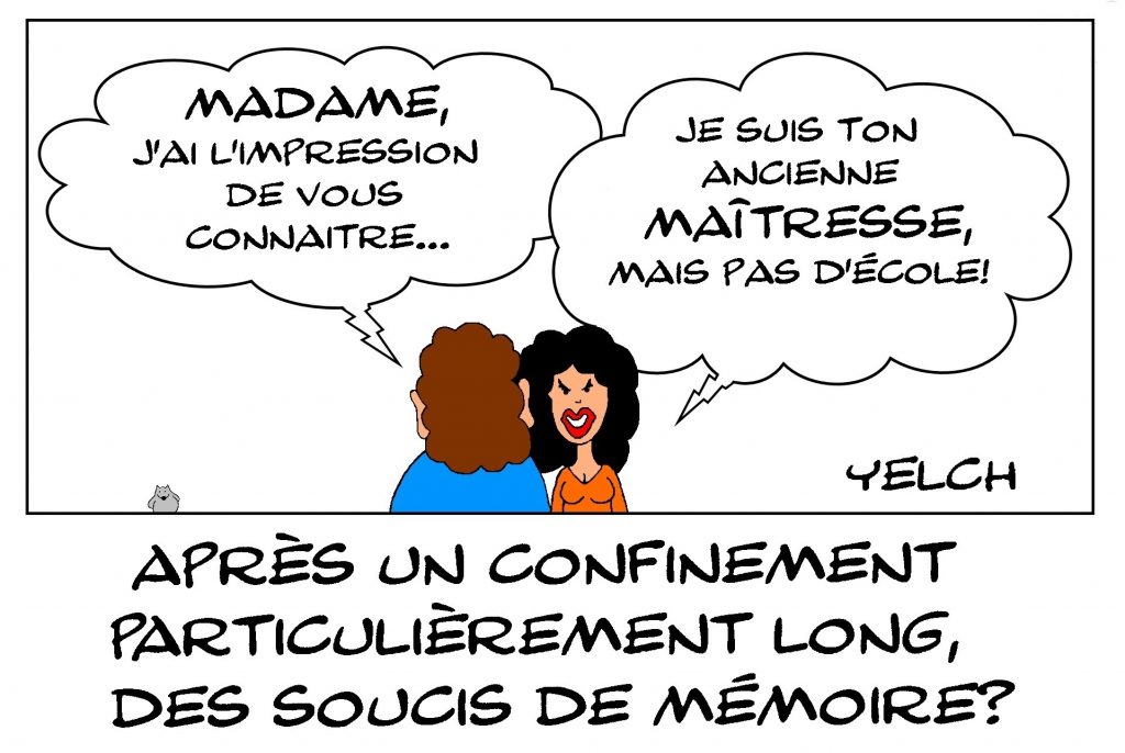 dessin de Yelch sur l’épidémie de Covid-19 et les troubles de la mémoire de l’après-confinement