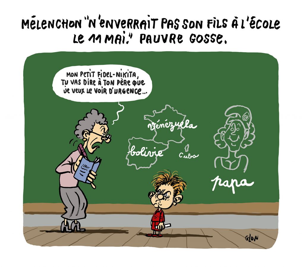 dessin humoristique de Glon sur le déconfinement, la rentrée scolaire du 11 mai et Jean-Luc Mélenchon