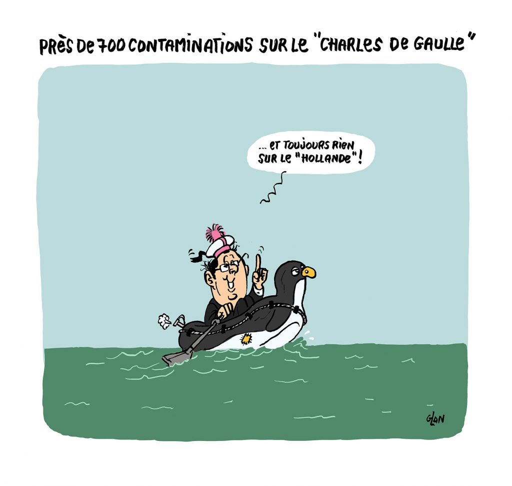 dessin humoristique de Glon sur l’épidémie de Covid-19 sur le porte-avions Charles de Gaulle et François Hollande