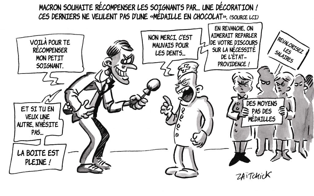 dessin de Zaïtchick sur Emmanuel Macron et la reconnaissance envers les soignants