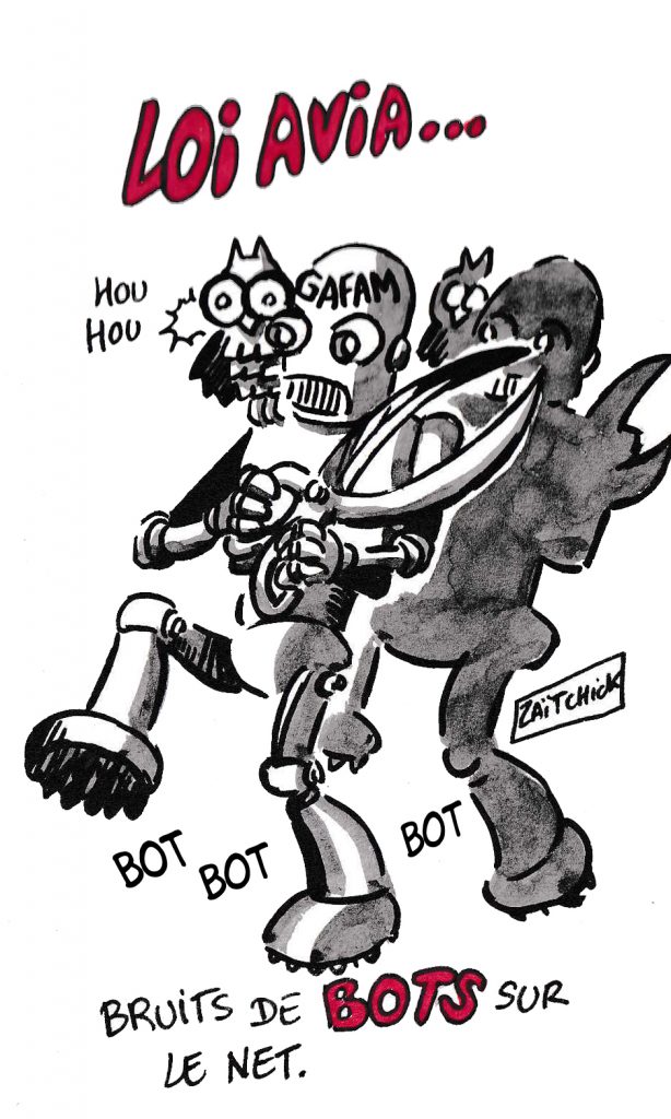 dessin de Zaïtchick sur la loi Avia et la délégation de censure aux GAFAM