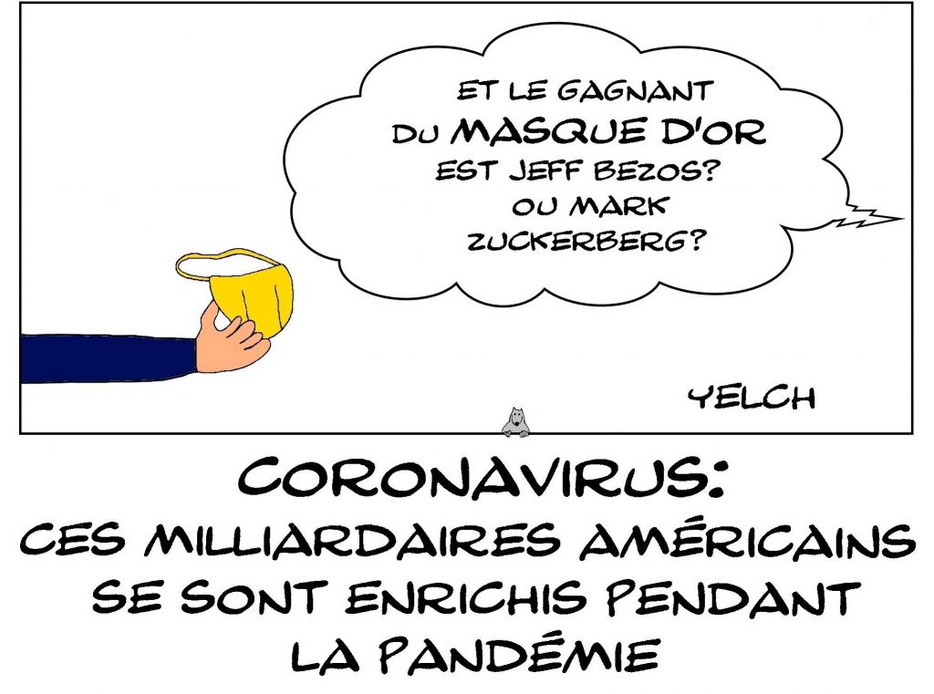 dessin de Yelch sur les milliardaires qui se sont enrichis pendant la crise du coronavirus