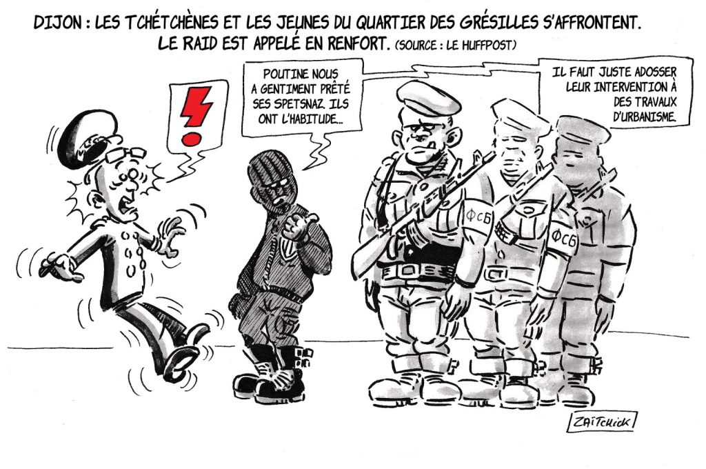 dessin de Zaïtchick sur les affrontements à Dijon entre Tchétchènes et jeunes du quartier des Grésilles