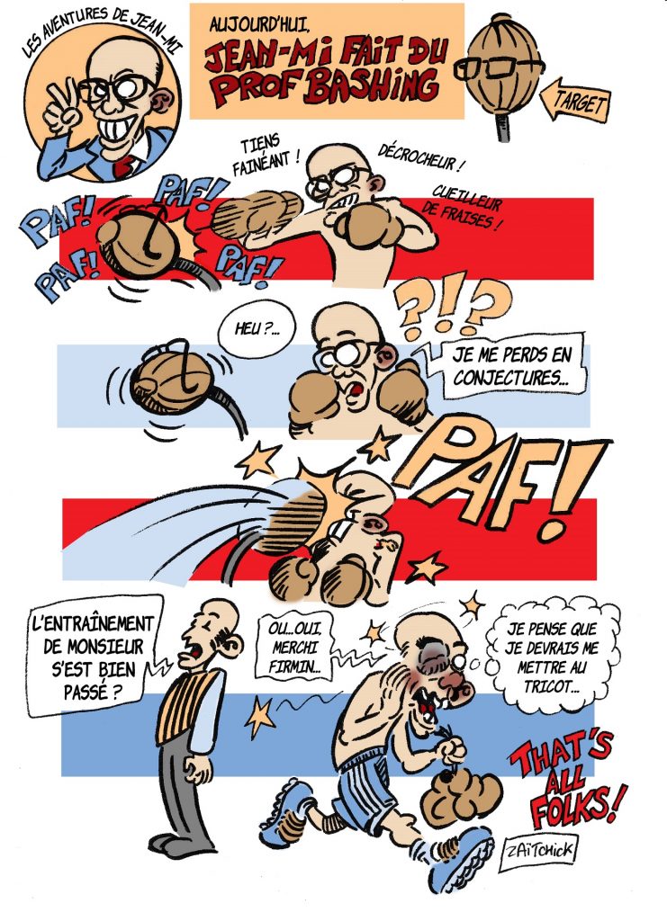 dessin de Zaïtchick sur Jean-Michel Blanquer et le prof bashing