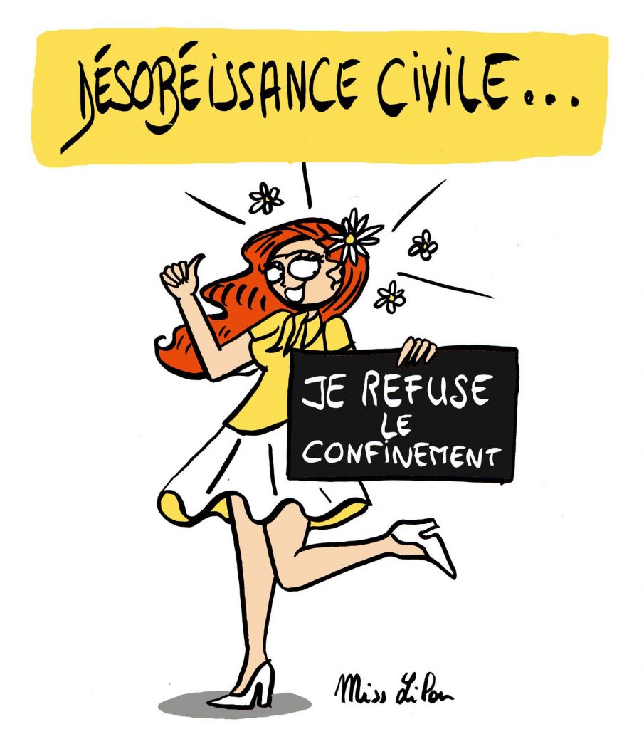 dessin de Miss Lilou sur le coronavirus, la désobéissance civile et la crise du confinement