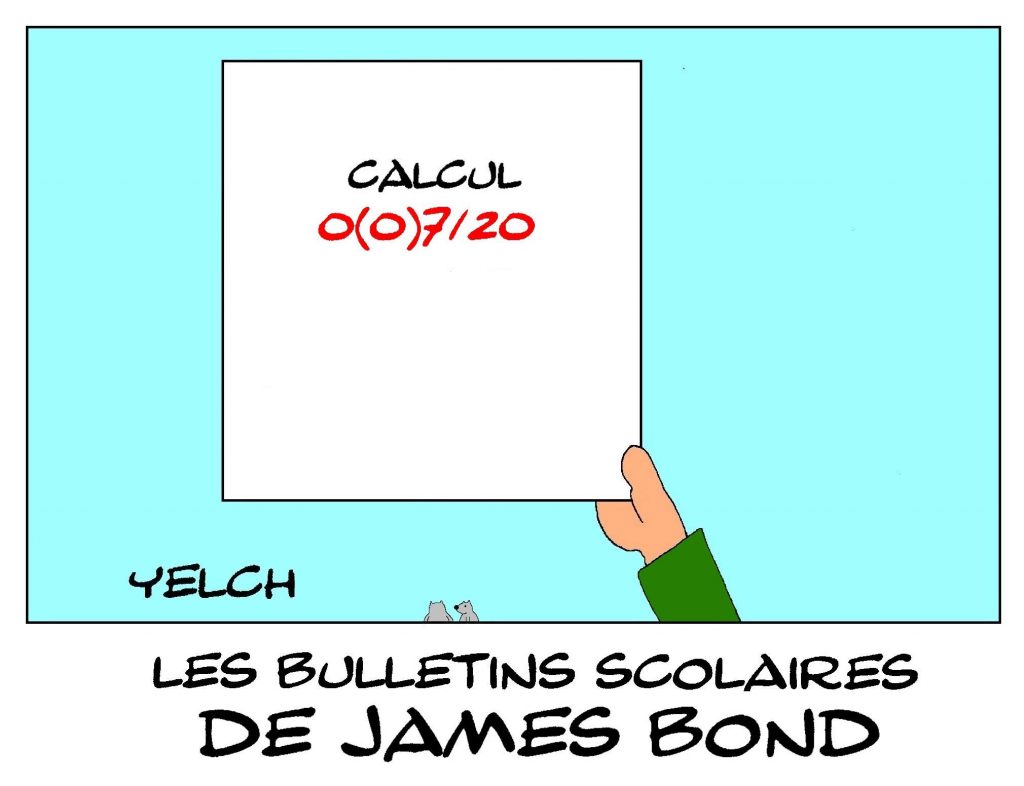 dessin humour image drôle James Bond école notes rire bulletin scolaire 007