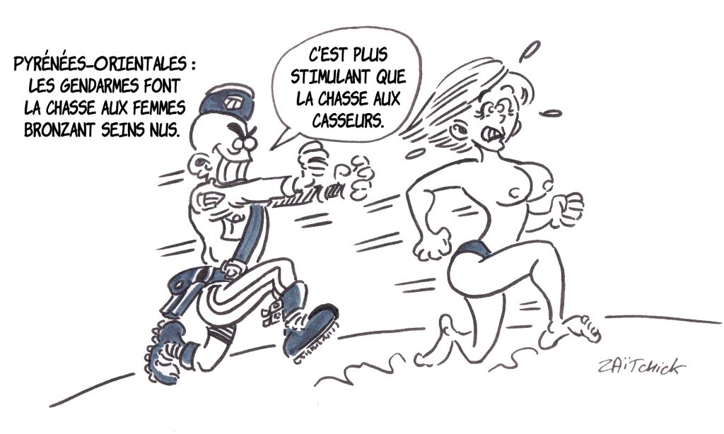 dessin presse humour seins nus image drôle gendarmes Sainte-Marie-la-Mer