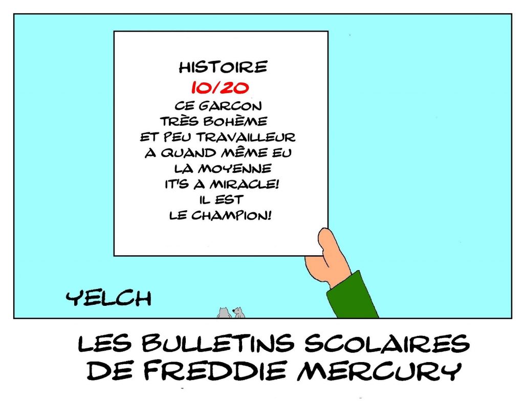 dessin humour Freddie Mercury image drôle école notes rire bulletin scolaire