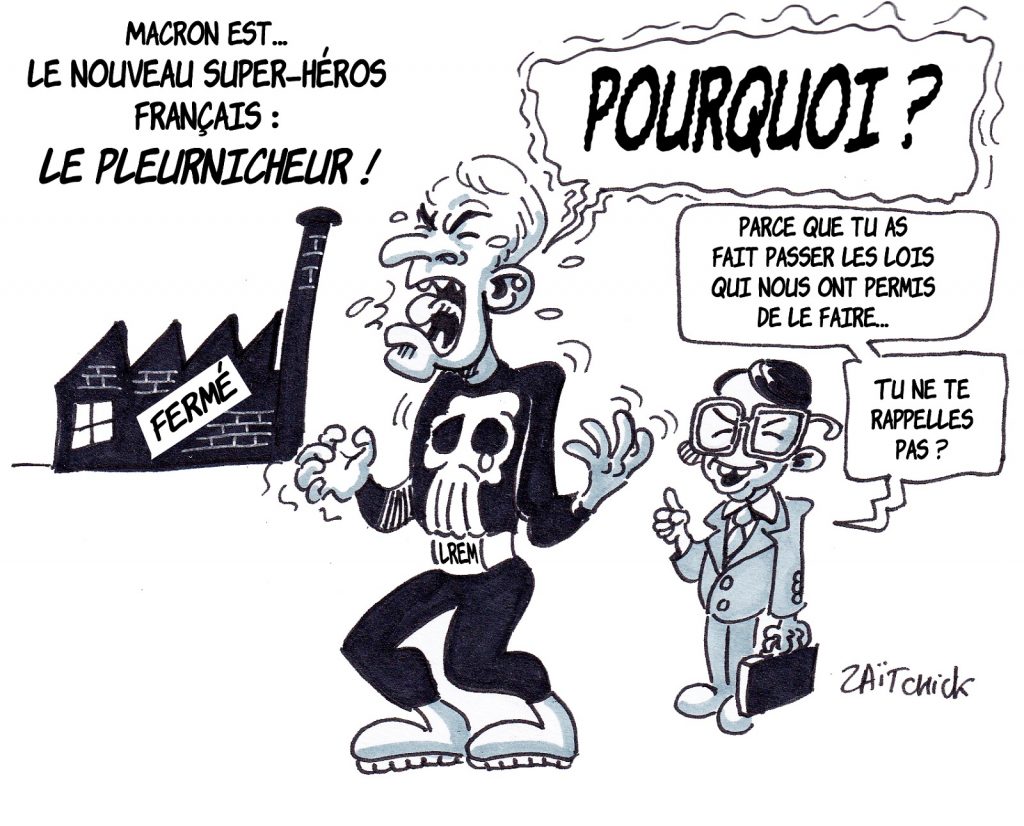 dessin presse humour Emmanuel Macron image drôle pleurnicheur Bridgestone