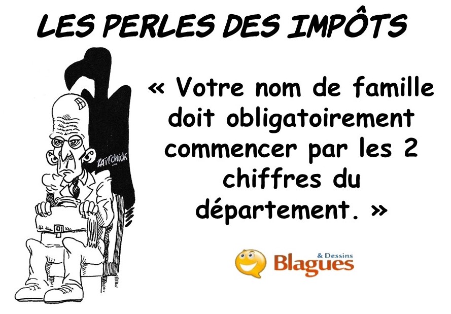 les perles des impôts, les perles du Trésor Public