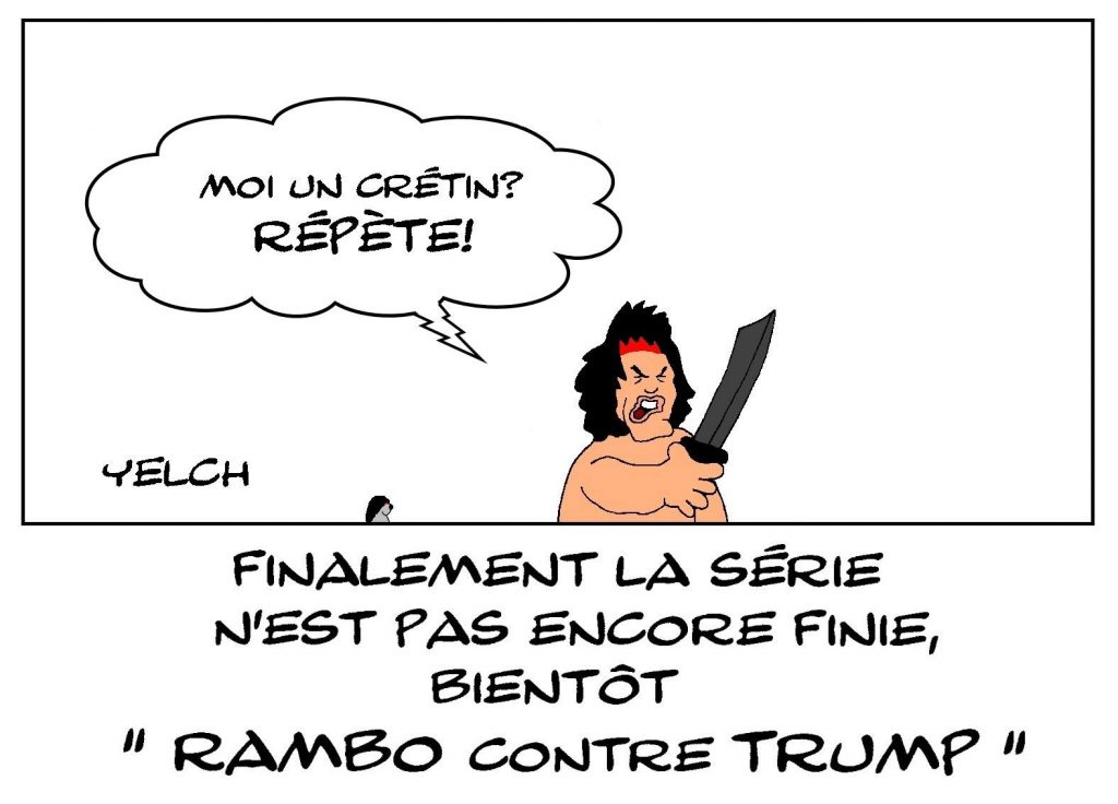dessin presse humour Rambo image drôle Donald Trump