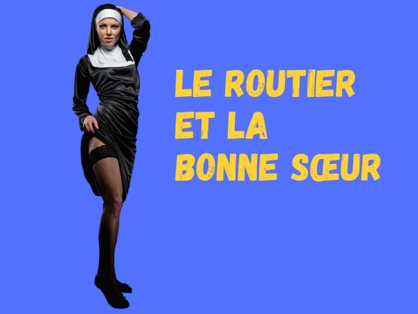 humour blague routier religieuse camionneur