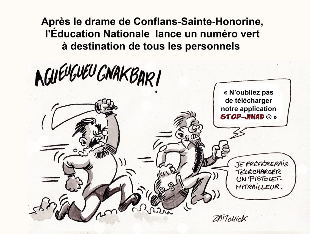 dessin presse humour terrorisme islamisme image drôle Éducation Nationale numéro vert