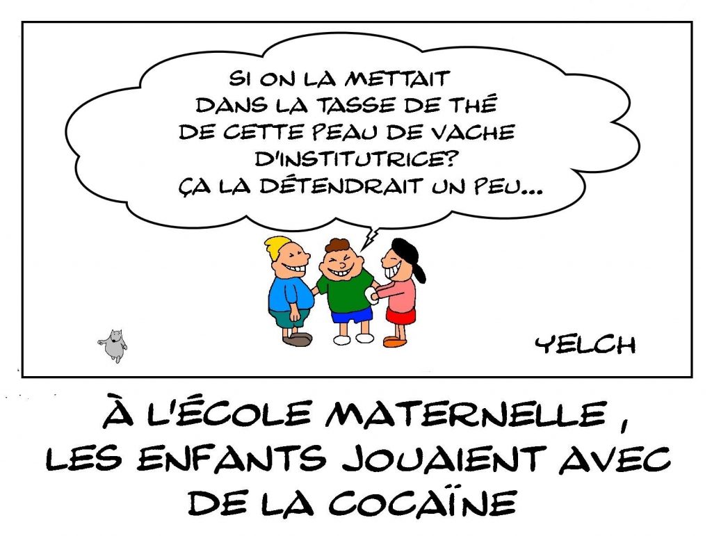 dessins humour école maternelle image drôle cocaïne Gagny