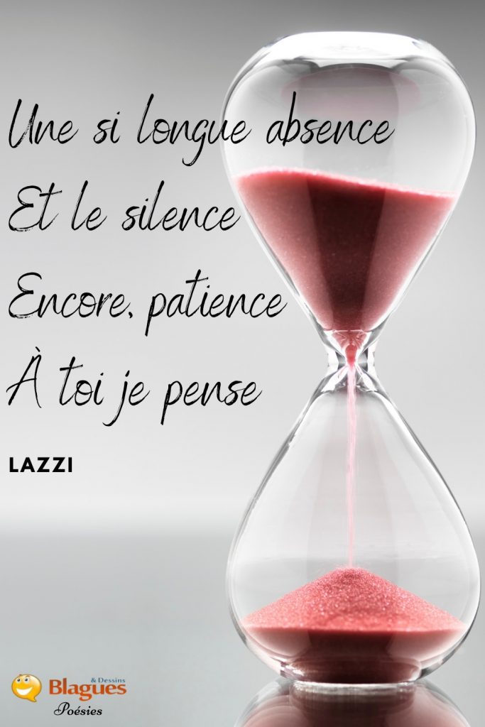 poésie poème Lazzi absence silence patience