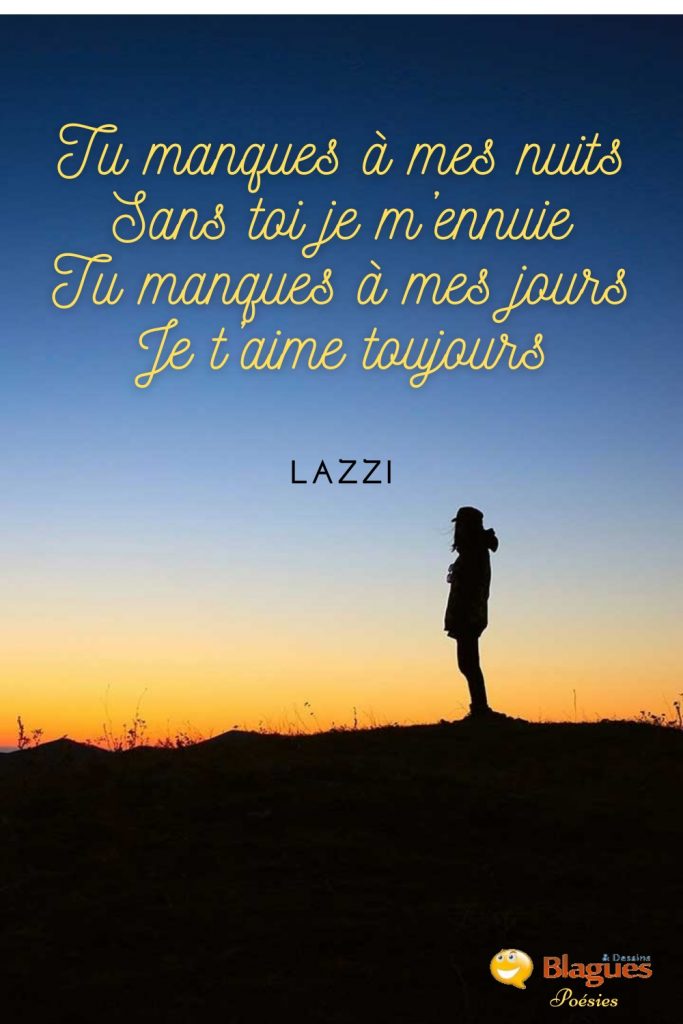 poésie poème Lazzi amour manque ennui nuits