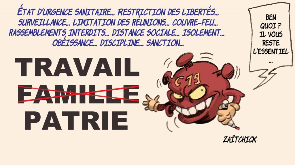 dessin presse humour coronavirus covid 19 image drôle travail famille patrie