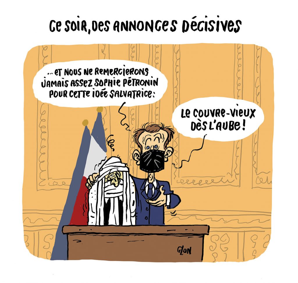 dessin presse humour Emmanuel Macron image drôle Sophie Pétronin couvre-feu