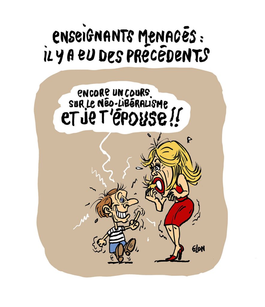 dessin presse humour enseignants menace image drôle Emmanuel Macron Brigitte Macron