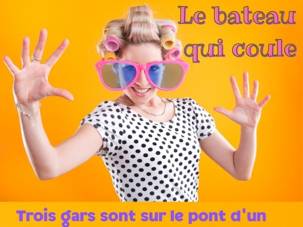 blague nationalité, blague français, blague américain, blague anglais, blague naufrage, blague femmes, blague enfants, blague sauvetage, blague sexe, blague préséance, blague galanterie