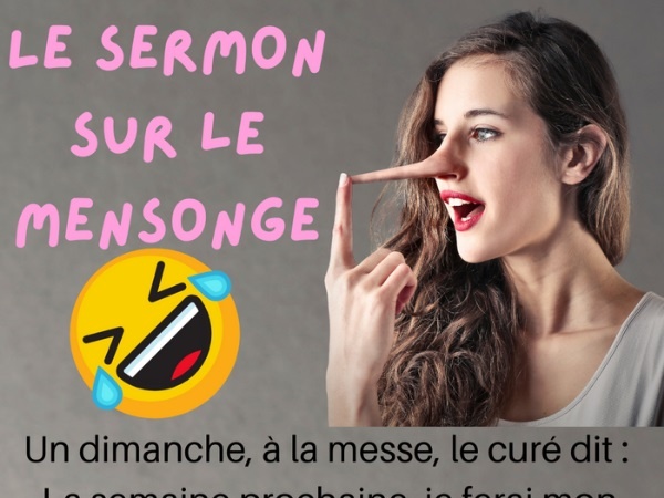 humour, blague curé, blague messe, blague dimanche, blague religion, blague sermon, blague mensonge, blague évangile, blague prêche, blague chapitre, blague lecture, blague péché de mensonge, blague péché, blague menteurs, blague messe