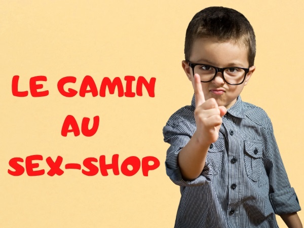 humour, blague sur les sex-shops, blague sur les commissions, blague sur les gamins, blague sur les chapeaux, blague sur les pères, blague sur les gifles