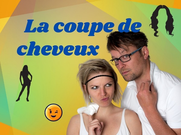 humour, blague couples, blague femmes, blague coupe de cheveux, blague coiffure, blague cheveux longs, blague cheveux courts, blague choix, blague indécision