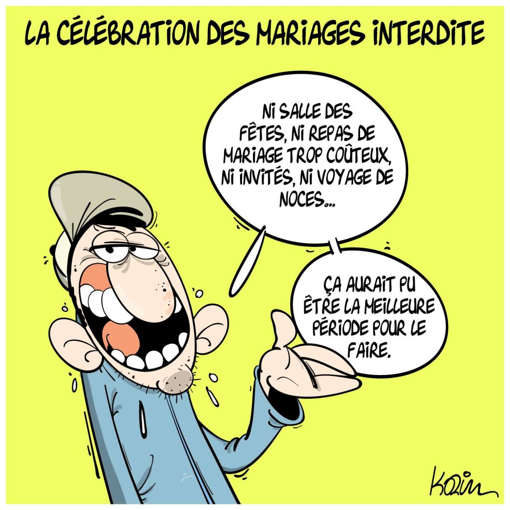 dessin presse humour coronavirus covid-19 image drôle Algérie interdiction des mariages