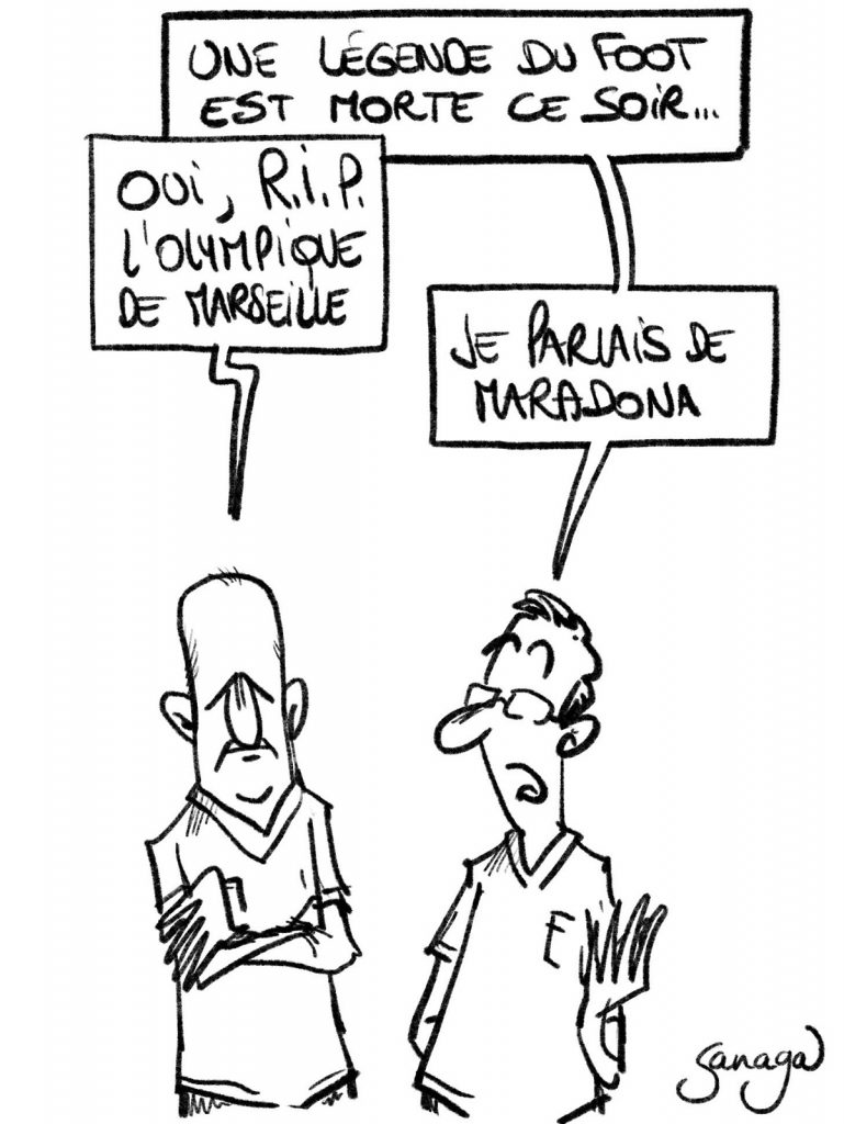 dessin presse humour foot Olympique Marseille OM image drôle football mort Diego Maradona