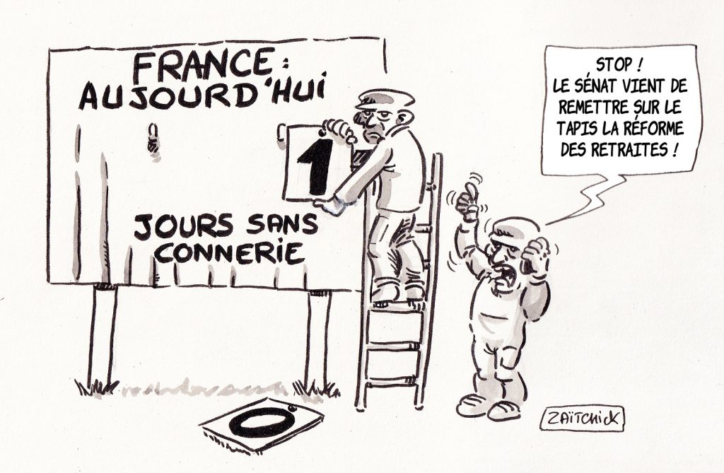 dessin presse humour France score conneries image drôle réforme retraites