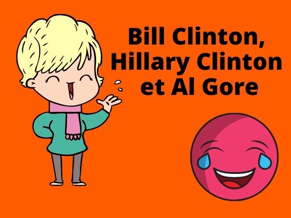 humour, blague sur Bill Clinton, blague sur Hillary Clinton, blague sur Al Gore, blague sur Dieu, blague sur les croyances, blague sur les places