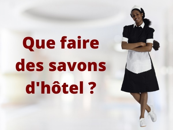 humour, blague hôtel, blague savon, blague hygiène, blague correspondance, blague courrier, blague lettre, blague ménage, blague savonnette, blague chambre d'hôtel, blague chambre, blague lavabo, blague femme de chambre