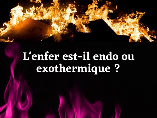 humour, blague sur la thermodynamique, blague sur les âmes, blague sur les examens, blague sur les religions, blague sur les sciences, blague sur l’Enfer