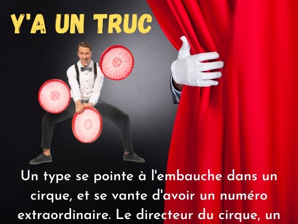 humour, blague sur les cirques, blague sur le Coca-Cola, blague sur les bouteilles, blague sur les trucs, blague sur les plongeons, blague sur les entonnoirs, dessin de bouteille