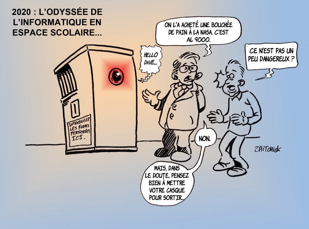 dessin presse humour Éducation Nationale image drôle espace scolaire informatisation