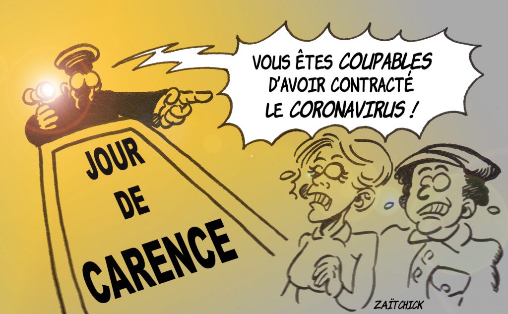 dessin presse humour coronavirus confinement image drôle arrêt maladie jour de carence