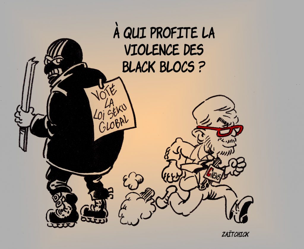 dessin presse humour Pascal Praud image drôle manifestations Black Bloc